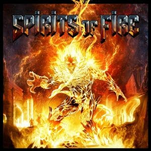 'Spirits of Fire' album cover