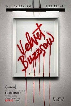 'Velvet Buzzsaw' film poster